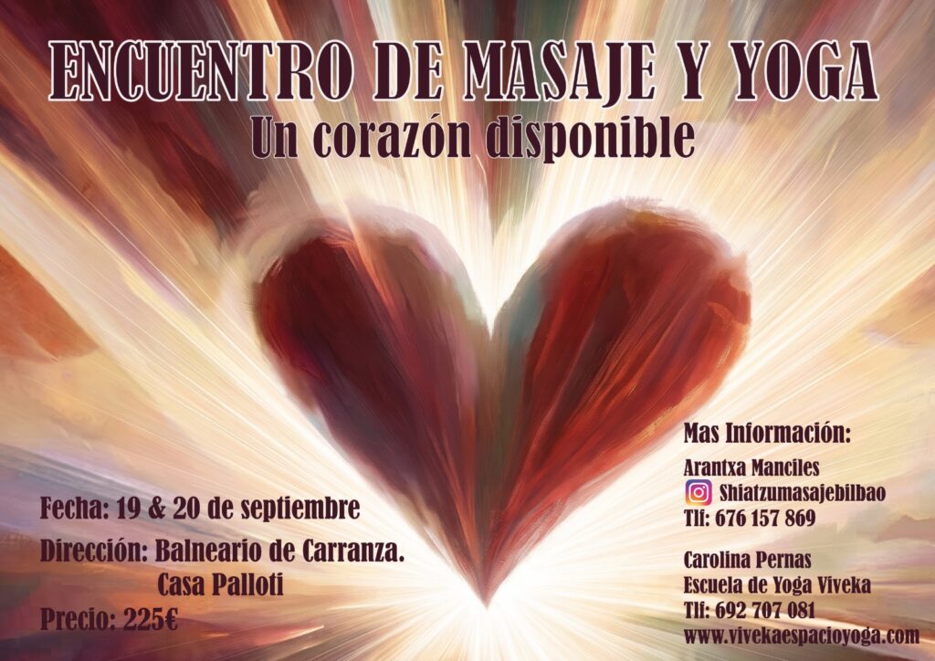 Encuentro de yoga y masaje. Un corazón disponible. 19 y 20 de septiembre. Balneario de Carranza