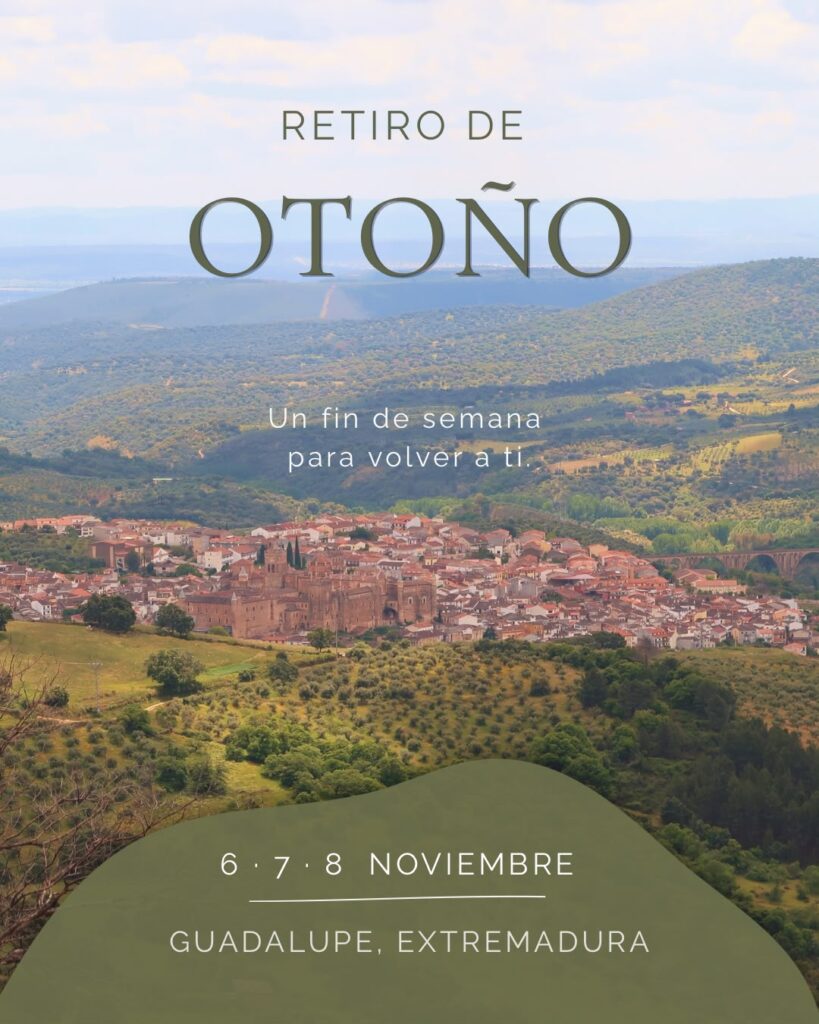 🍂 Retiro de Otoño 🍂 6-7-8 Noviembre